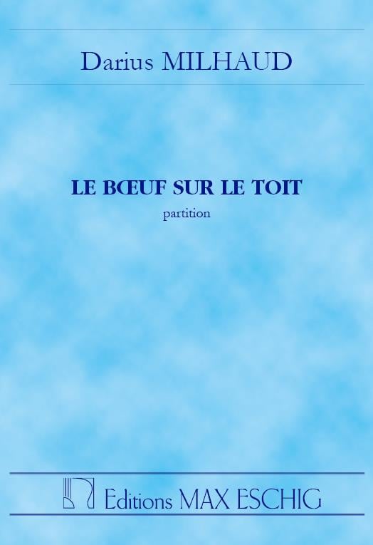 Le Boeuf sur le Toit